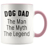 Dog Dad Gifts Dog Dad The Man The Myth The Legend Dog Lover Dog Owner Men Christmas Birthday Coffee Mug $14.99 | Pink Drinkware