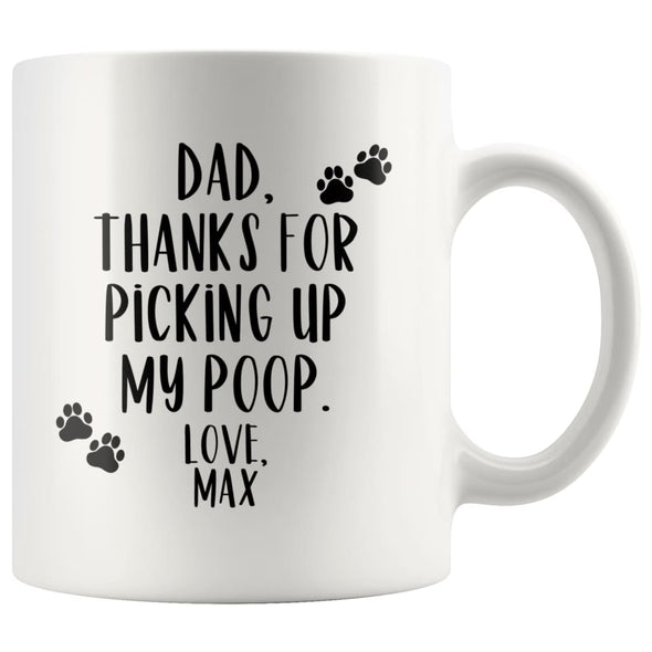 Dog Lover Gifts Dog Dad Gift Pet Fathers Day Gift Custom Name Dog Owner Gifts for Men Coffee Mug 11 ounce $14.99 | White Drinkware