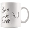 Dog Lover Gifts Unique Dog Dad Gift: Best Dog Dad Ever Mug Fathers Day Gift Pet Owner Rescue Gift Coffee Mug Tea Cup White $14.99 | 11 oz