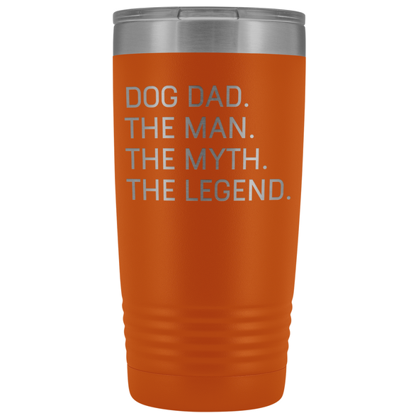 Dog Owner Gifts Men Dog Dad The Man The Myth The Legend Stainless Steel Vacuum Travel Mug Insulated Tumbler 20oz $31.99 | Orange Tumblers