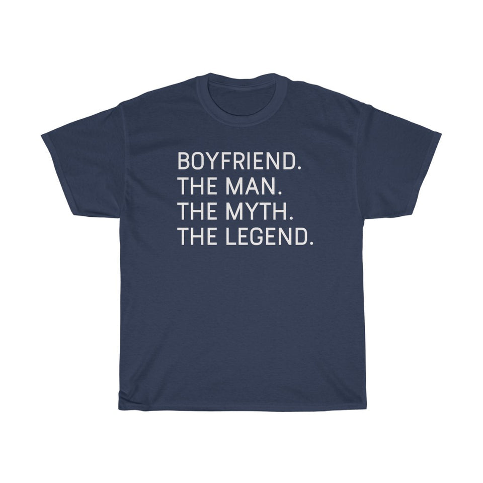 Best Boyfriend Gifts "Boyfriend The Man The Myth The Legend" T-Shirt Funny Gift Idea for Boyfriend Gift for Him Mens Tee