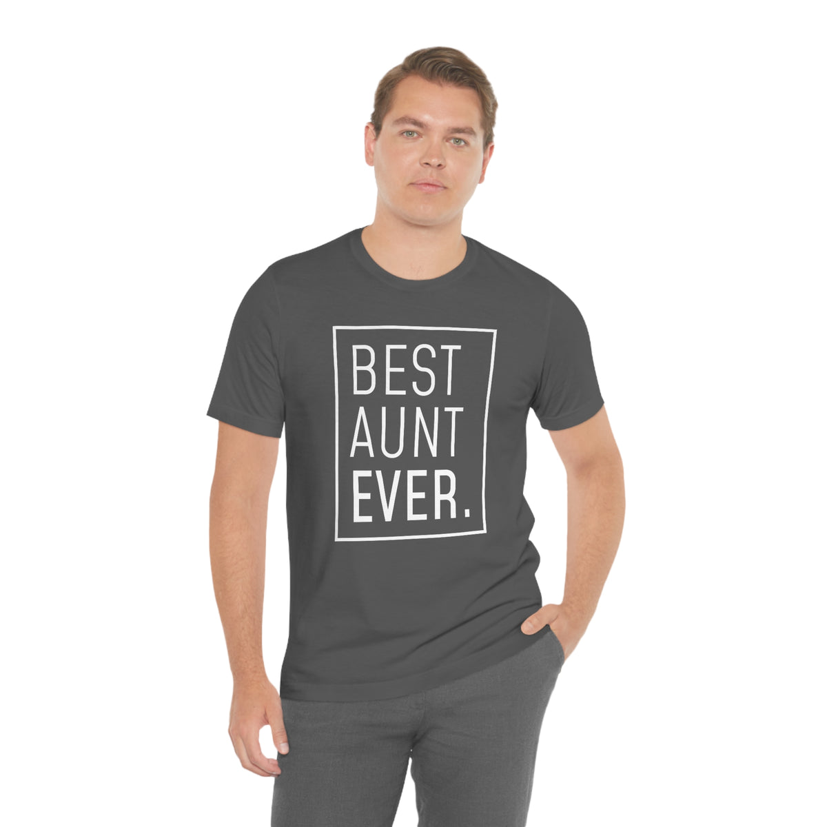 Funny Aunt Gift: Best Aunt Ever T-Shirt — photo 50