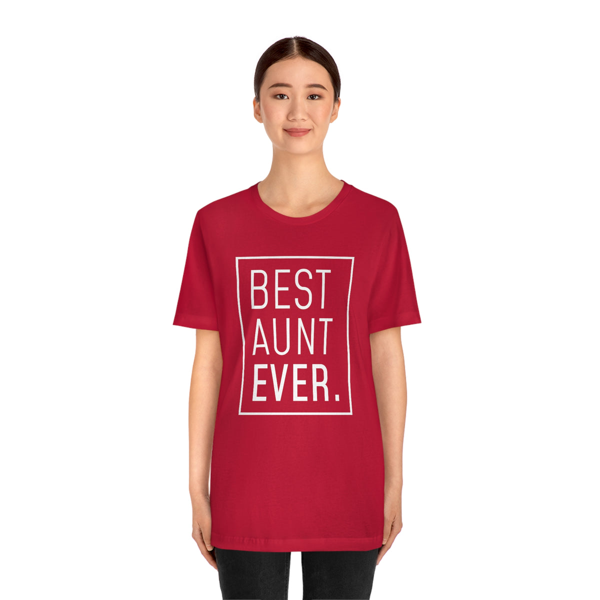 Funny Aunt Gift: Best Aunt Ever T-Shirt — photo 101