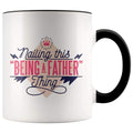 Fathers Day Mug - Nailing This Being A Father Thing - BackyardPeaks