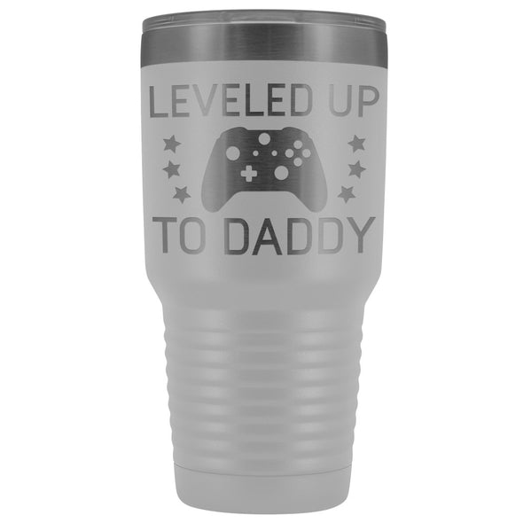 First Fathers Day or New Dad Gift: Leveled Up To Daddy Travel Mug Vacuum Tumbler $29.99 | White Tumblers