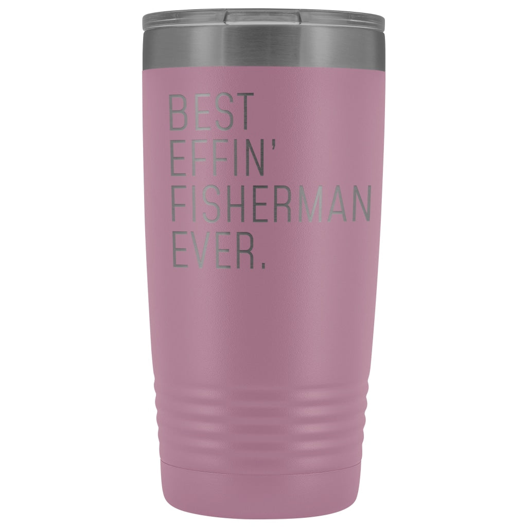 Fishing Gift for Men: Best Effin Fisherman Ever. Insulated Tumbler 20oz $29.99 | Light Purple Tumblers