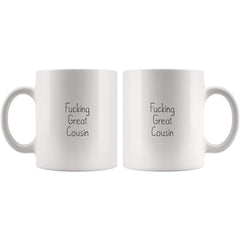 Load image into Gallery viewer, Fucking Great Cousin Coffee Mug
