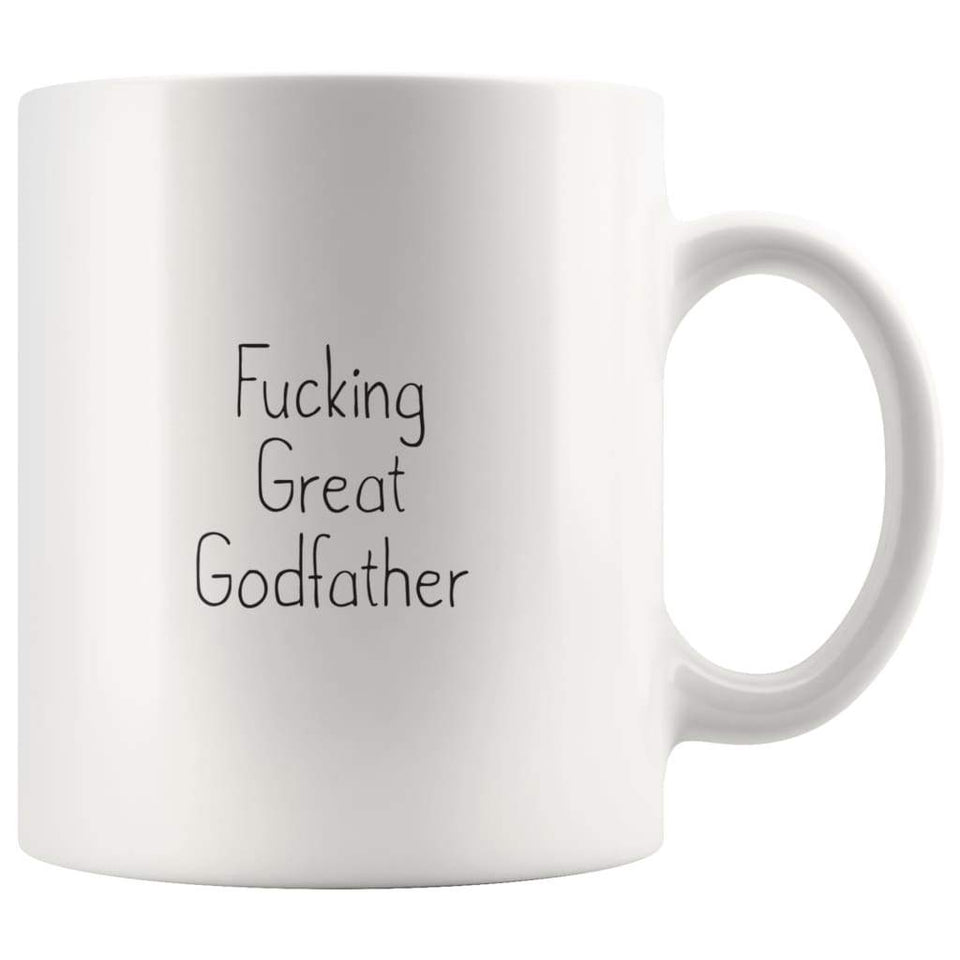 Fucking Great Godfather Coffee Mug