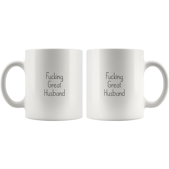 Fucking Great Husband Coffee Mug Gift $13.99 | Drinkware
