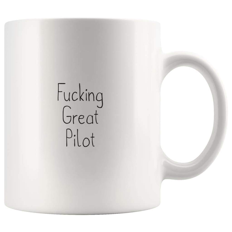 Fucking Great Pilot Coffee Mug Gift