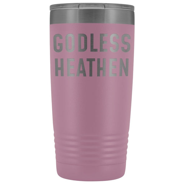 Funny Atheist Gift: Godless Heathen Insulated Tumbler 20oz $29.99 | Light Purple Tumblers