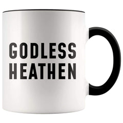 Load image into Gallery viewer, Funny Atheist Gift: Godless Heathen Mug