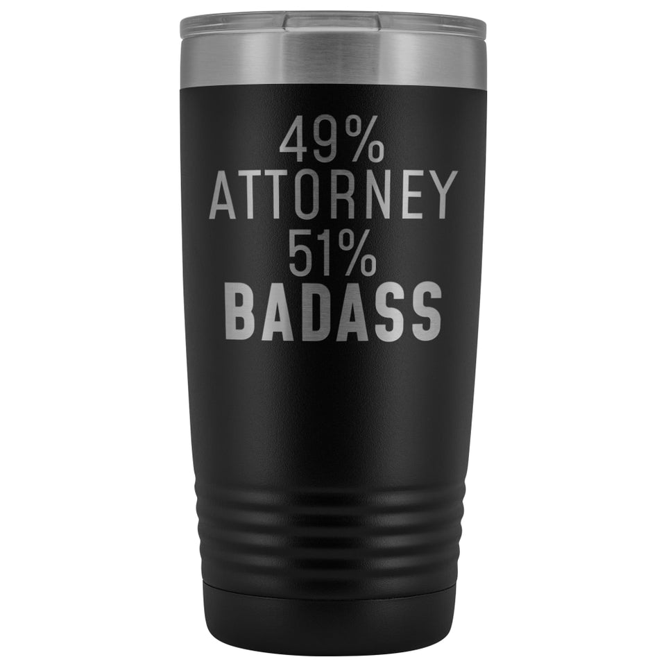 Funny Attorney Gift: 49% Attorney 51% Badass Insulated Tumbler 20oz