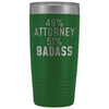 Funny Attorney Gift: 49% Attorney 51% Badass Insulated Tumbler 20oz $29.99 | Green Tumblers
