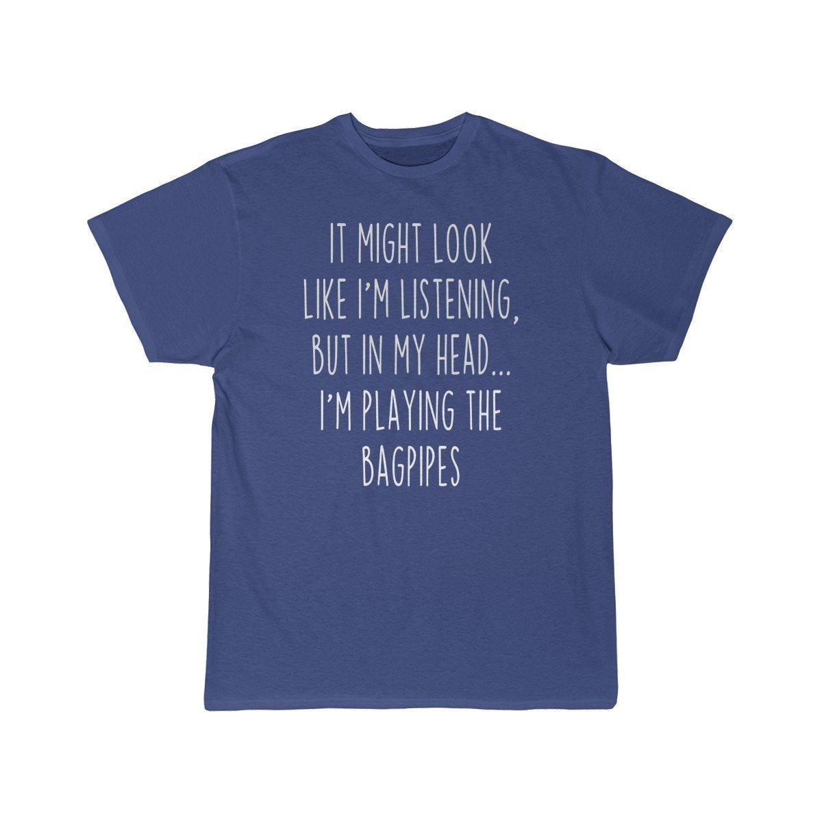 Funny Bagpipe Player Shirt Best Bagpipes T-Shirt Gift Idea for Bagpiper Musician $19.99 | Royal / S T-Shirt