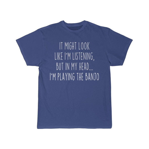 Funny Banjo Player Shirt Best Banjo T Shirt Gift Idea for Banjoist Musician Unisex Fit T-Shirt $19.99 | Royal / S T-Shirt