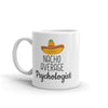 Funny Best Gift for Psychologist: Nacho Average Psychologist Coffee Mug $14.99 | Drinkware