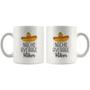 Funny Best Hiking Gift: Nacho Average Hiker Coffee Mug $14.99 | Drinkware
