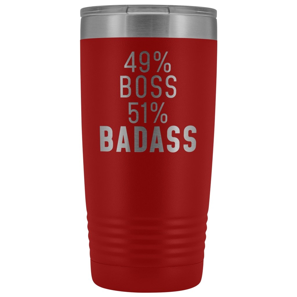 Funny Boss Gift: 49% Boss 51% Badass Insulated Tumbler 20oz $29.99 | Red Tumblers
