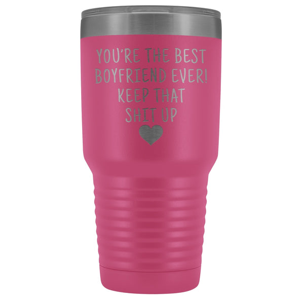 Funny Boyfriend Gift: Best Boyfriend Ever! Large Insulated Tumbler 30oz $38.95 | Pink Tumblers
