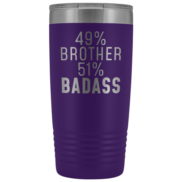 Funny Brother Gift: 49% Brother 51% Badass Insulated Tumbler 20oz $29.99 | Purple Tumblers