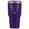 Funny Brother Gift: Best Brother Ever! Large Insulated Tumbler 30oz $38.95 | Purple Tumblers