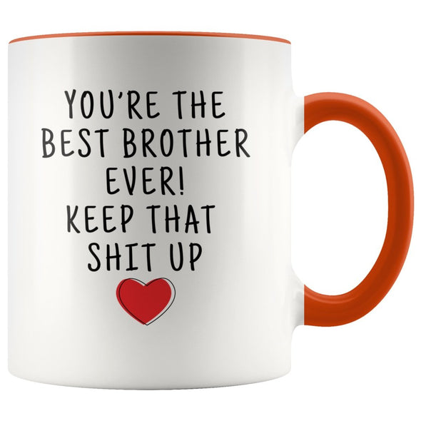 Funny Brother Gifts: Personalized Best Brother Ever! Mug | Gifts for Brother $19.99 | Orange Drinkware