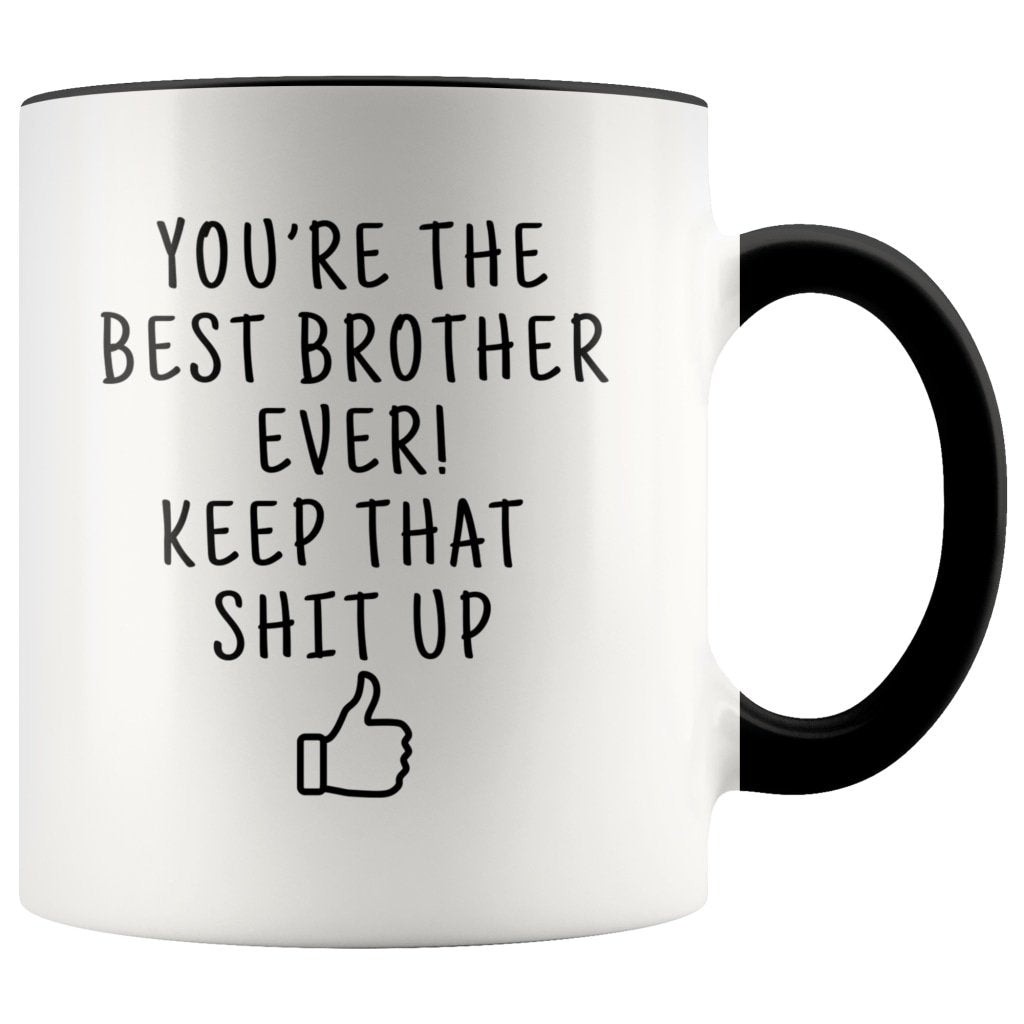 Funny Brother Gifts: Personalized Best Brother Ever! Mug — photo 1