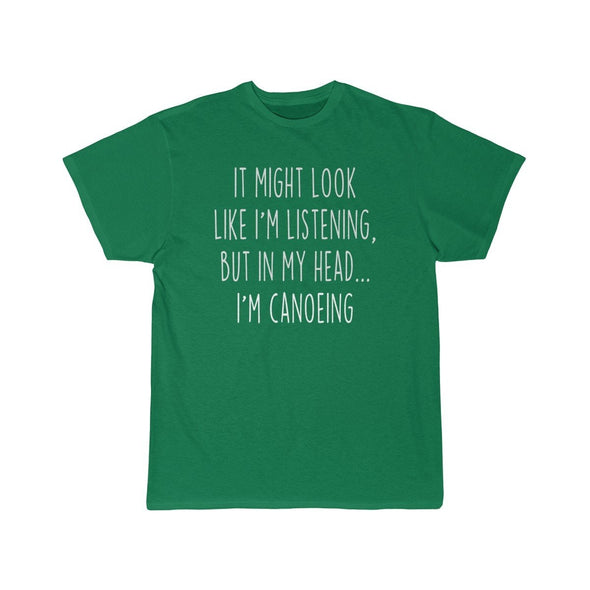 Funny Canoeing Shirt Best Canoeing T Shirt Gift Idea for Canoeing Unisex Fit T-Shirt $19.99 | Kelly / S T-Shirt