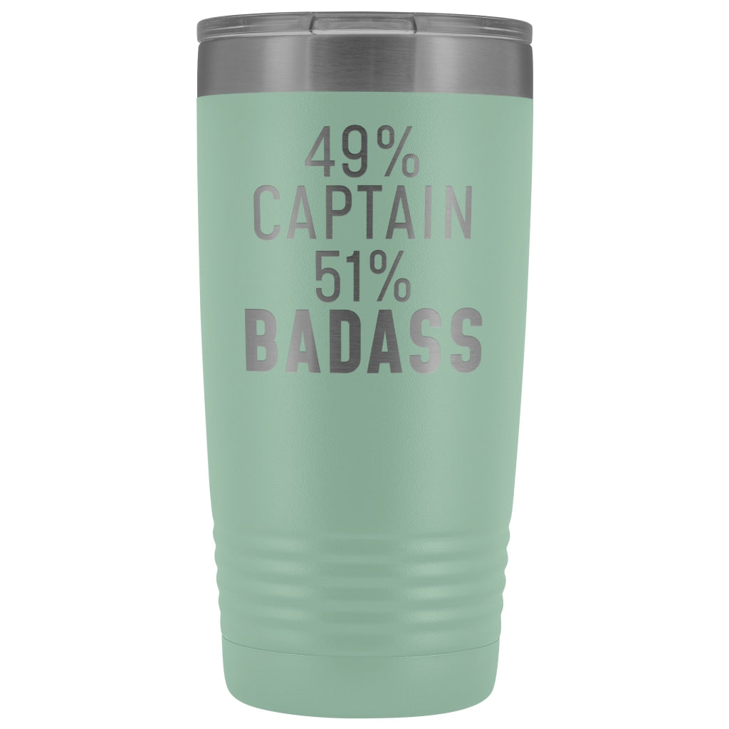 Funny Captain Gift: 49% Captain 51% Badass Insulated Tumbler 20oz $29.99 | Teal Tumblers