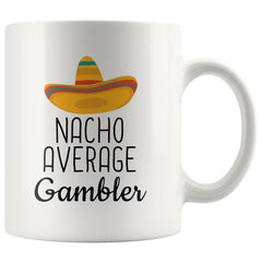 Load image into Gallery viewer, Funny Casino Night Gift: Nacho Average Gambler Coffee Mug