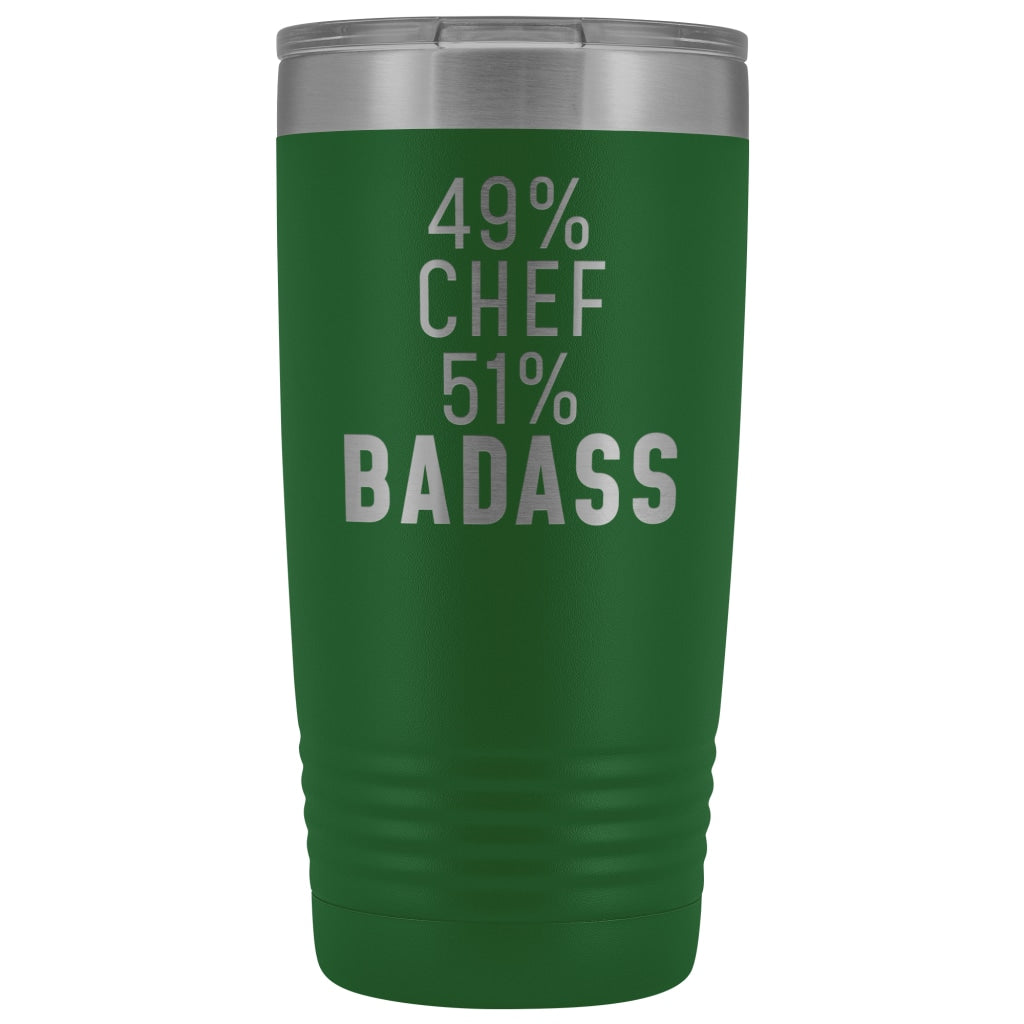 Funny Chef Gift: 49% Chef 51% Badass Insulated Tumbler 20oz $29.99 | Green Tumblers