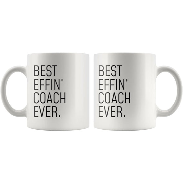 Funny Coach Gift: Best Effin Coach Ever. Coffee Mug 11oz $19.99 | Drinkware