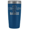 Funny Counselor Gift: 49% Counselor 51% Badass Insulated Tumbler 20oz $29.99 | Blue Tumblers