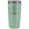 Funny Counselor Gift: 49% Counselor 51% Badass Insulated Tumbler 20oz $29.99 | Teal Tumblers