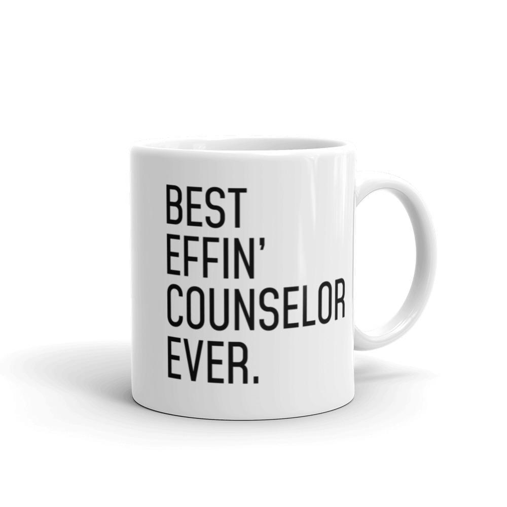 Funny Counselor Gift: Best Effin Counselor Ever. Coffee Mug 11oz $19.99 | 11 oz Drinkware