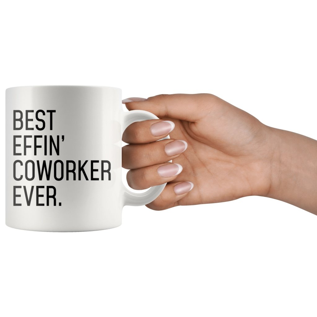 Funny Coworker Gift: Best Effin Coworker Ever. Coffee Mug 11oz $19.99 | Drinkware