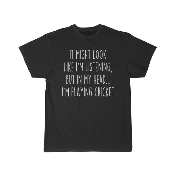 Funny Cricket Shirt Best Cricket T Shirt Gift Idea for Cricket Player Unisex Fit T-Shirt $19.99 | Black / L T-Shirt