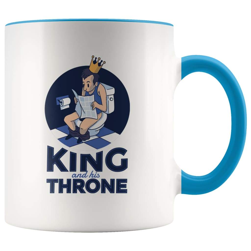 Funny Dad Coffee Mug - King And His Throne Mug - BackyardPeaks