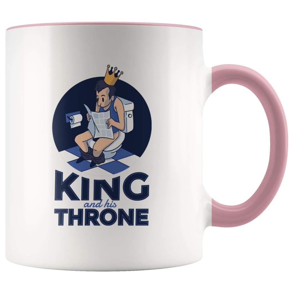 Funny Dad Coffee Mug - King And His Throne Mug - BackyardPeaks