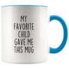 Funny Dad Gifts from Daughter Fathers Day Gift Idea My Favorite Child Gave Me This Mug Coffee Mug Tea Cup 11oz $14.99 | Blue Drinkware