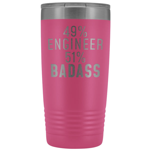 Funny Engineer Gift: 49% Engineer 51% Badass Insulated Tumbler 20oz $29.99 | Pink Tumblers