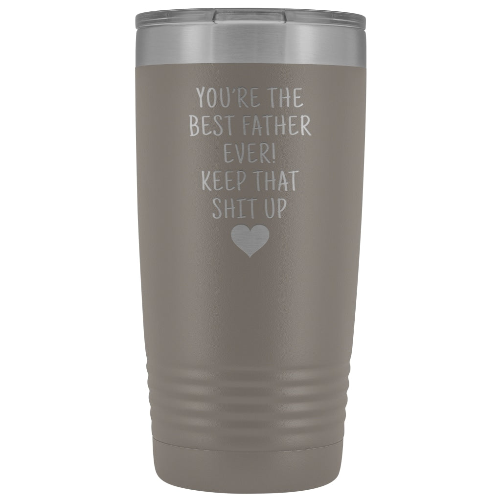 Funny Father Gifts: Best Father Ever! Insulated Tumbler | Dad Travel Mug $29.99 | Pewter Tumblers