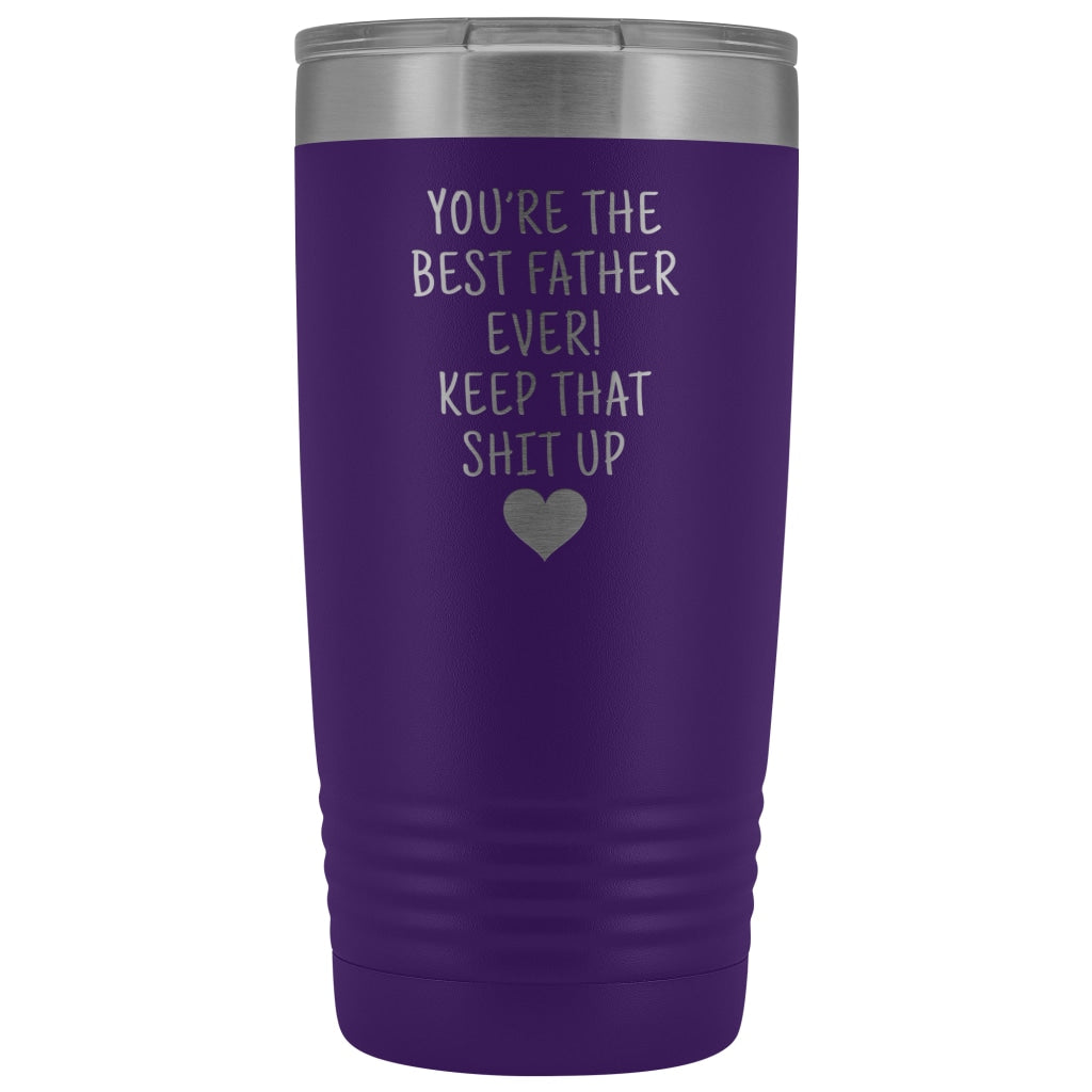 Funny Father Gifts: Best Father Ever! Insulated Tumbler | Dad Travel Mug $29.99 | Purple Tumblers