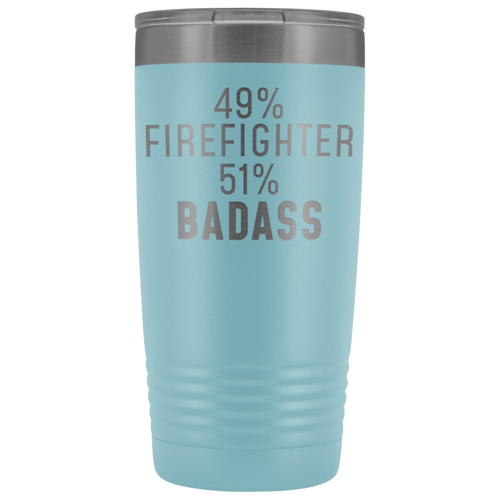 Funny Firefighter Gift: 49% Firefighter 51% Badass Insulated Tumbler 20oz — photo 4