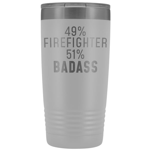 Funny Firefighter Gift: 49% Firefighter 51% Badass Insulated Tumbler 20oz $29.99 | White Tumblers