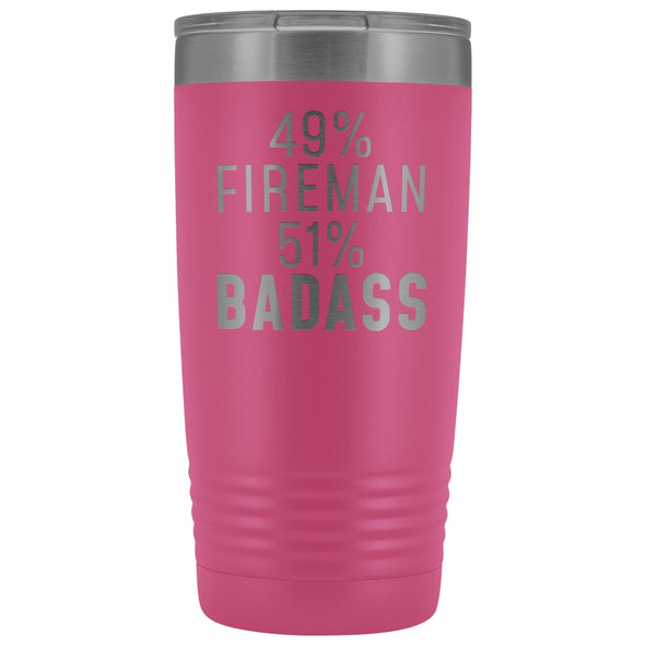 Funny Firefighter Gift: 49% Fireman 51% Badass Insulated Tumbler 20oz $29.99 | Pink Tumblers