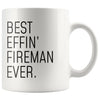 Funny Fireman Gift: Best Effin Fireman Ever. Coffee Mug 11oz $19.99 | Drinkware
