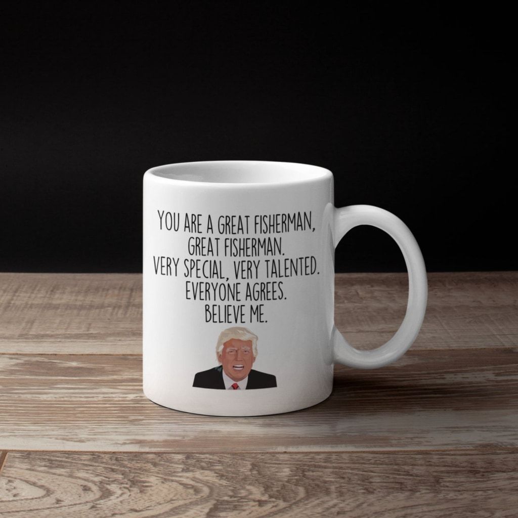 Fisherman Coffee Mug | Funny Trump Gift for Fisherman $14.99 | Drinkware