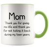 Funny Gifts for Mom Thank You Giving Me Life Mother’s Day Christmas Mom Gift Idea 11oz Coffee Mug $14.99 | Green Drinkware